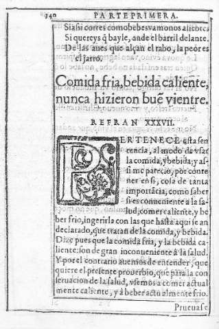 Comida fria, bebida caliente,  nunca hizieron bue~ vientre. Refran XXXVII   