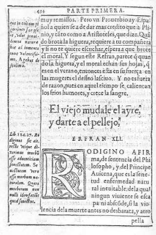 El viejo mudale el ayre,  y darte a el pellejo.  Refran XLI