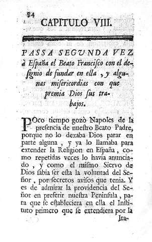 Capitulo VIII. Passa segunda vez a España el Beato Francisco con el designio de fundar en ella...