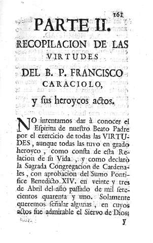 Parte II. Recopilacion de la Virtudes del B.P. Francisco Caraciolo...