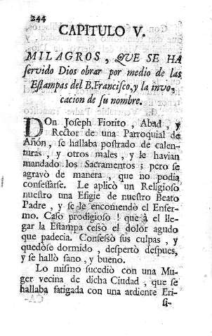 Capitulo V. Milagros, que se ha servido Dios obrar por medio de las Estampas del B. Francisco, y la invocacion de su nombre