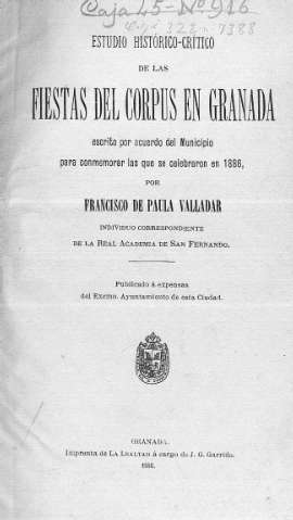 Estudio histórico-crítico de las fiestas del Corpus en Granada