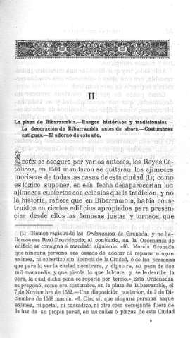 II. La plaza de Bibarrambla.- Rasgos históricos y tradicionales.- La decoracion de Bibarrambla de ahora.- Costumbres antiguas.- El adorno de esta año