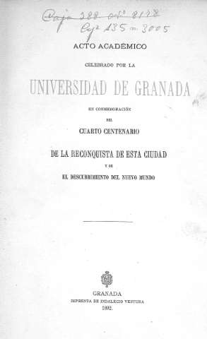 Acto Académico celebrado por la Universidad de Granada...
