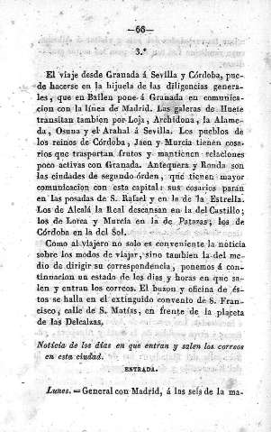 Noticia de los dias en que entran y sale los correos en esta ciudad
