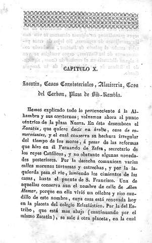 Capítulo X. Zacatín, Casas Consistoriales. Alcaicería. Casa del Carbón. Plaza Bib- Rambla