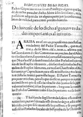 Deduzense de lo dicho algunas verdades importantes al intento