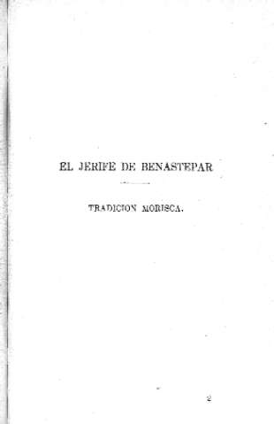 El Jerife de Benastepar. Tradicion morisca