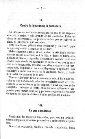 VI. Contra la ignorancia la enseñanza. VII. Lo que enseñamos