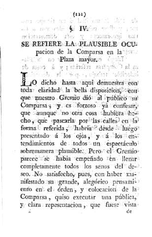 Se refiere la plausible ocupacion de la comparsa en la Plaza mayor