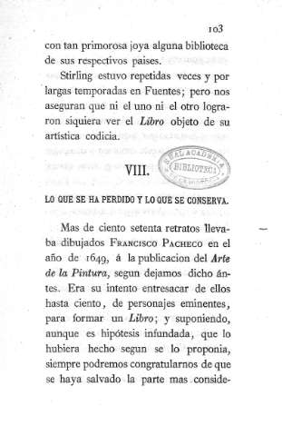 VIII. Lo que se ha perdido y lo que se conserva. 