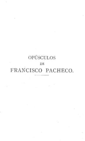 Opúsculos de Francisco Pacheco