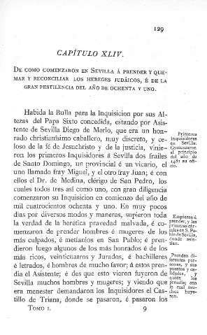 XLIV. De como comenzaron en Sevilla á prender y quemar y reconciliar los hereges judaícos, é de la gran pestilencia del año de ochenta y uno