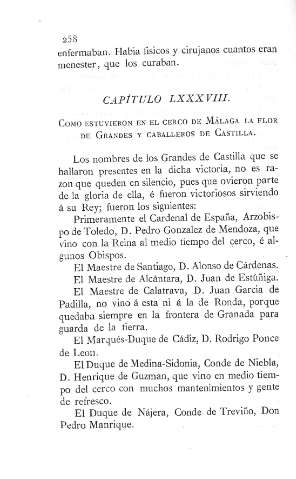 LXXXVIII. Como estuvieron en el cerco de Málaga la flor de Grandes y Caballeros de Castilla