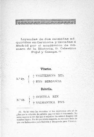 Leyendas de dos monedas adquiridas en Carmona y llevadas á Madrid por el académico de número de la Historia, D. Celestino Pujol y Camps