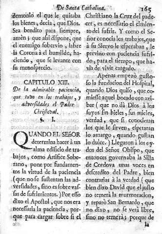 Capitulo XIII. De la admirable paciencia que tuvo en los trabajos