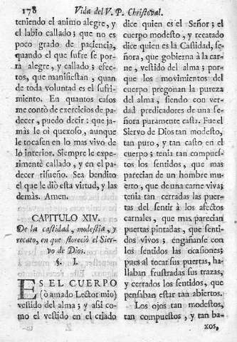 Capitulo XIV. De la castida, modestia, y recato, que tuvo el Siervo de Dios