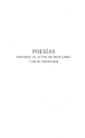 POESÍAS DIRIGIDAS AL AUTOR DE ESTE LIBRO Y POR ÉL CONTESTADAS