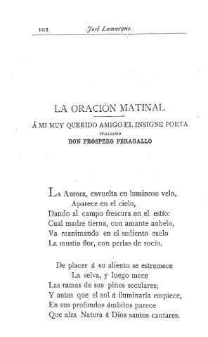 La oracion matinal  .- Á mi muy querido amigo el insigne poeta italiano Don Próspero Peragallo