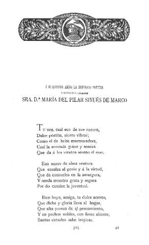 Á mi querida amiga la inspirada y poetisa y novelista célebre señora Dº María del Pilar  Sinués de Marco