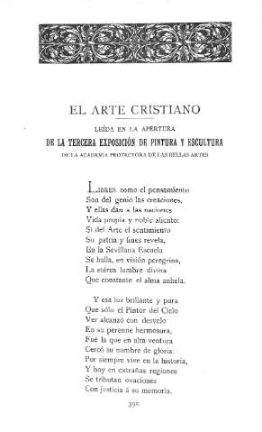 El arte cristiano .- Leída en la apertura de la Tercera Exposición de Pintura y Escultur de la Academis Protectora de Bellas Artes .- Al eminente poeta Excmo. Sr. D. José Zorrilla      
