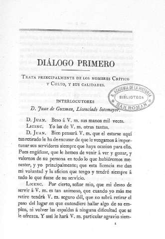 Diálogo Primero. Trata principalmente de los nombres crítico y culto, y sus calidades
