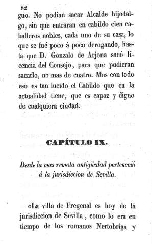 Capítulo IX. Desde la mas remota antigüedad perteneció á la jurisdición de Sevilla
