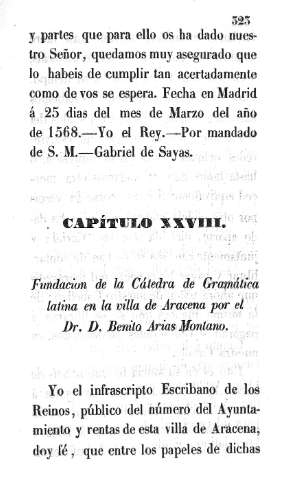 Capítulo XXVIII. Fundación de la Cátedra de Gramática latina en la villa de Aracena por el Dr. D. Benito Arias Montano