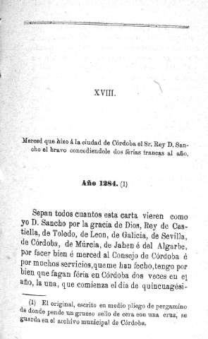 XVIII. Merced que hizo á la ciudad de Córdoba el Sr. Rey D. SAncho el Bravo concediéndole dos ferias francas al año