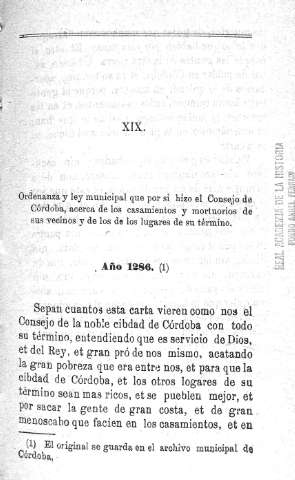 XIX. Ordenanza y ley municipal que por si hizo el Consejo de Córdoba, acerca de los casamientos y mortuorios de sus vecinos... 