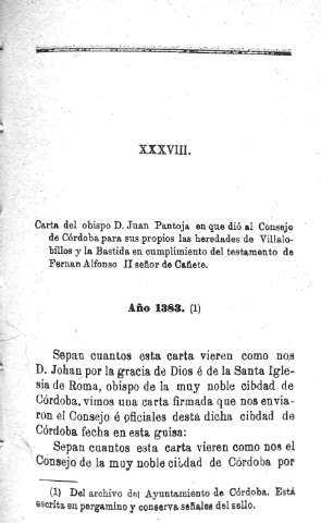 XXXVIII. Carta del obispo D. Juan Pantoja en que dió al Consejo de Córdoba para sus propio ls heredades de Villalobillos y la Bastida...