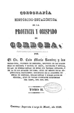 Corografía histórico-estadística de la provincia y obipado de Cordoba. Tomo II