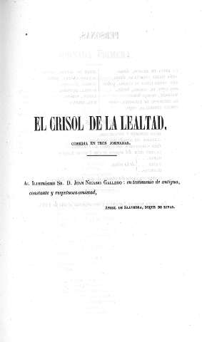 El Crisol de la lealtad. Comedia en tres jornadas