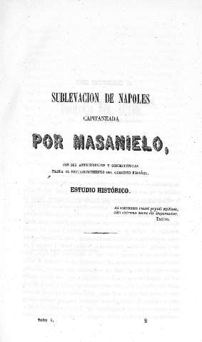 Sublevación de Nápoles capitaneada por Masanielo,...