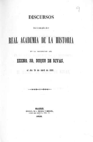Discursos leídos en la sesión pública de la Real Academia de la Historia...