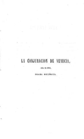 La Conjuración de Venecia, año de 1310. Drama histórico