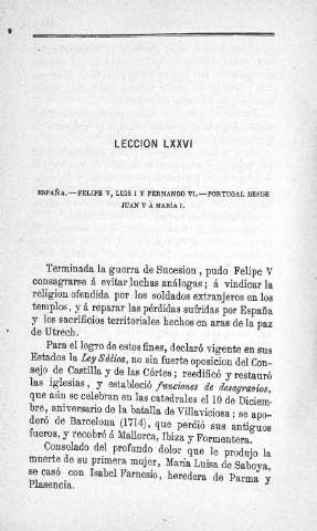 Lección LXXVI. España. Felipe V, Luis I y Fernado VI. Portugal, desde Juan V á María I