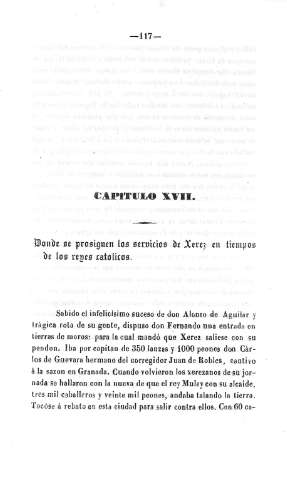 Capitulo XVII. Donde se prosiguen los servicios de Xerez en tiempos de los reyes católicos