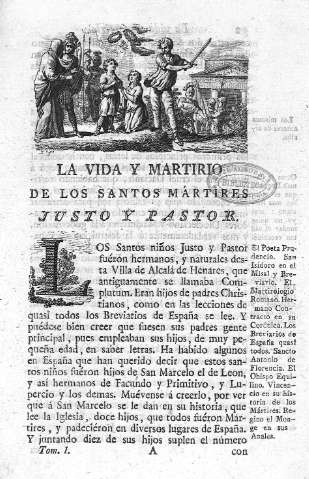 La vida y martirio de los Santos Justo y Pastor
