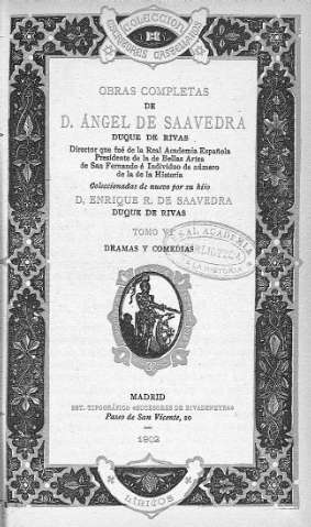 Obras completas de D. Angel de Saavedra... Tomo VI.