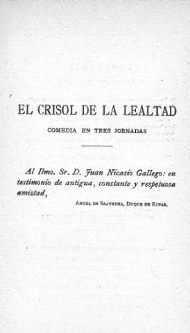 El Crisol de la leatad. Comedia en tres actos