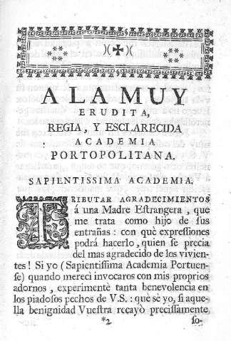A la muy erudita, regia, y esclarecido academia portolitana