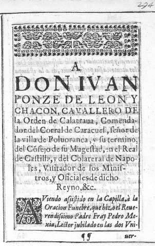 A Don Juan Ponze de Leon y Chacón