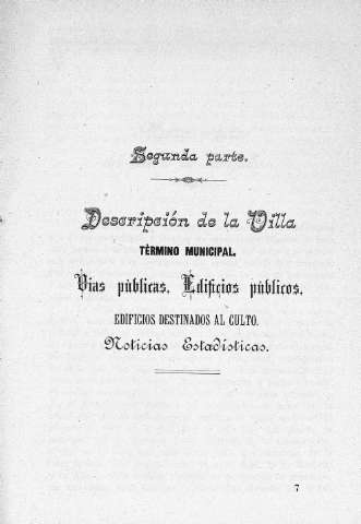 SEGUNDA PARTE. Descripción de la Villa