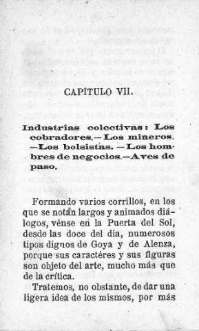 Capitulo VII. Industrias colectivas: Los cobradores.- Los mineros.- Los bolsistas.- Los hombres de negocios.- Aves de paso