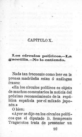 Capitulo X. Los círculos políticos.- La gacetilla.- No lo entiendo