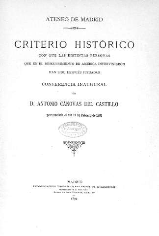Criterio histórico con que las distintas personas que en el descubrimiento de América...