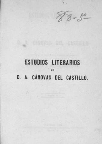 Estudios literarios de D. A. Cánovas del Castillo