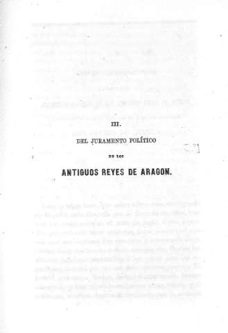 III. Del juramento político de los antiguos Reyes de Aragón