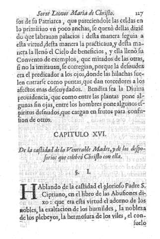 Capitulo XVI. De la castidad de la Venerable Madre, y de los desposorios que celebrò Christo con ella